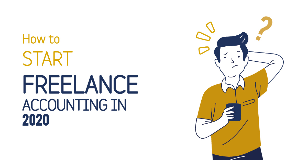 How to Start Freelance Accounting in 2020